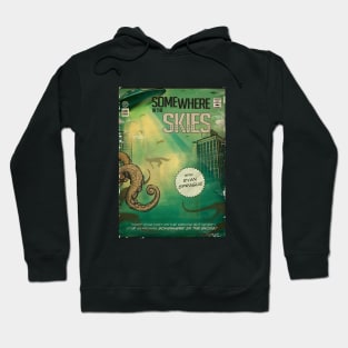 Somewhere in the Skies "B Movie" Hoodie